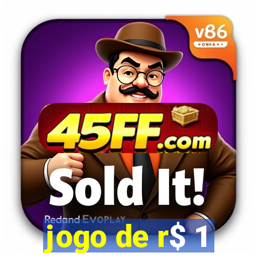 jogo de r$ 1